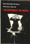 Slingshot Of Hell